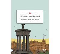 Lettera d'amore alla Scozia