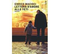 Lettera d'amore allo yeti