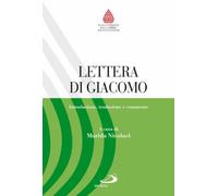 Lettera di Giacomo. Introduzione, traduzione e commento