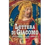 Lettera di Giacomo. Introduzione, versione, commento