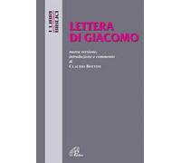 Lettera di Giacomo. Nuova versione, introduzione e commento