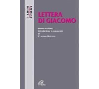 Lettera di Giacomo. Nuova versione, introduzione e commento