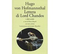 Lettera di Lord Chandos e altri scritti. Testo tedesco a fronte