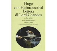 Lettera di Lord Chandos e altri scritti. Testo tedesco a fronte - Hofmanns...