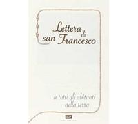 Lettera di san Francesco a tutti gli abitanti della terra