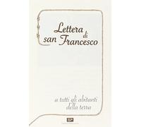 Lettera di san Francesco a tutti gli abitanti della terra