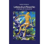 Lettera di un Pinocchio. È tempo di rivoluzione