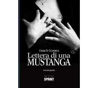 Lettera di una Mustanga
