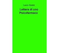 Lettera di una psicofarmaco