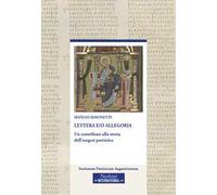 Lettera e/o allegoria. Un contributo alla storia dell'esegesi patristica