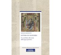 Lettera e/o allegoria. Un contributo alla storia dell'esegesi patristica