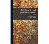 Lettera sopra I martiri omeriti;