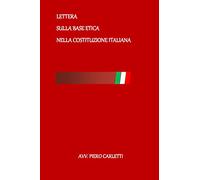 Lettera sulla base etica nella Costituzione Italiana