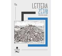Lettera zero. Autori, libri e dissonanze (2026). Vol. 2