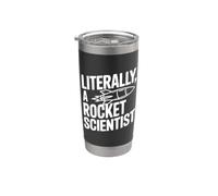 Letteralmente uno scienziato missilistico per ingegneri e nerd Bicchiere termico in acciaio inox doppia parete