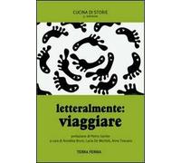 Letteralmente. Viaggiare