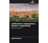 Letteratura amazzonica: Generi e specificità: Studi letterari africani
