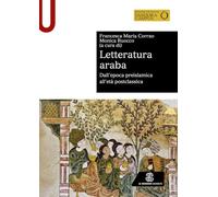 Letteratura araba. Dall’epoca preislamica all’età postclassica