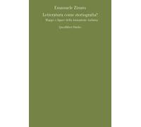Letteratura come storiografia? Mappe e figure della mutazione italiana