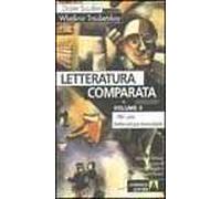 Letteratura comparata. Vol. 3: Per una letteratura mondiale.