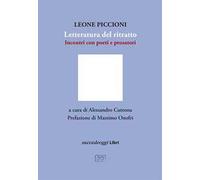 Letteratura del ritratto. Incontro con poeti e prosatori