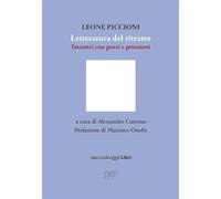 Letteratura del ritratto. Incontro con poeti e prosatori