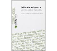 Letteratura di guerra Anselmi gian mario