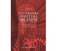 LETTERATURA DIALETTALE MILANESE - BERETTA CLAUDIO - HOEPLI
