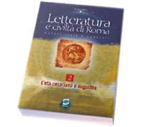 Letteratura e civiltà di Roma. Autori, testi e contesti. Per il triennio. L'età augustea (Vol. 2)