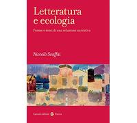 Letteratura e ecologia. Forme e temi di una relazione narrativa