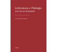 Letteratura e filologia. Voci da un seminario