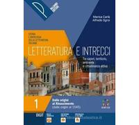 LETTERATURA E INTRECCI VOL. 1 - (9788868896256) + Materiali didattici - Rebillo