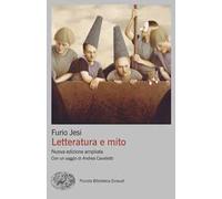 Letteratura e mito. Nuova ediz.