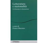Letteratura e nazionalità. Un binomio in discussione