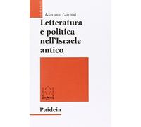 Letteratura e politica nell'Israele antico