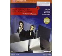 Letteratura ieri, oggi, domani. Ediz. mylab. Per le Scuole superiori. Con e-book. Con espansione online. Dal barocco a Manzoni (Vol. 2)