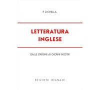 Letteratura inglese. Dalle origini ai giorni nostri