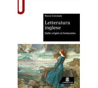 Letteratura inglese. Dalle origini al Settecento