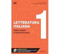 Letteratura italiana. Con estensioni online. Dalle origini al Quattrocento (Vol. 1)