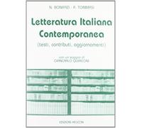Letteratura italiana contemporanea. Testi, contributi, aggiornamenti - [Helicon]