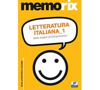 Letteratura italiana. Dalle origini al Cinquecento (Vol. 1)