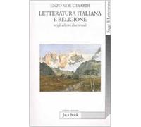 Letteratura italiana e religione negli ultimi due secoli