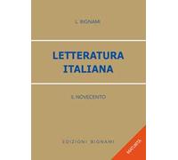 Letteratura italiana. Il Novecento