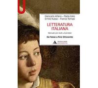 LETTERATURA ITALIANA VOL. 2 - ALFANO GIANCARLO, ITALIA PAOLA - MONDADORI