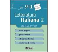 Letteratura italiana. Vol. 2: Dal Cinquecento al Settecento