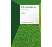 Letteratura latina. Generi e percorsi
