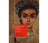 Letteratura latina. Una sintesi storica