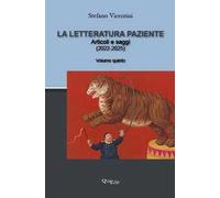 Letteratura paziente V. Articoli e saggi (2022-2025)