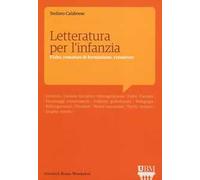 Letteratura per l'infanzia. Fiaba, romanzo di formazione, crossover
