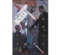 Letteratura russa contemporanea. La scrittura come resistenza - Caramitti Mario